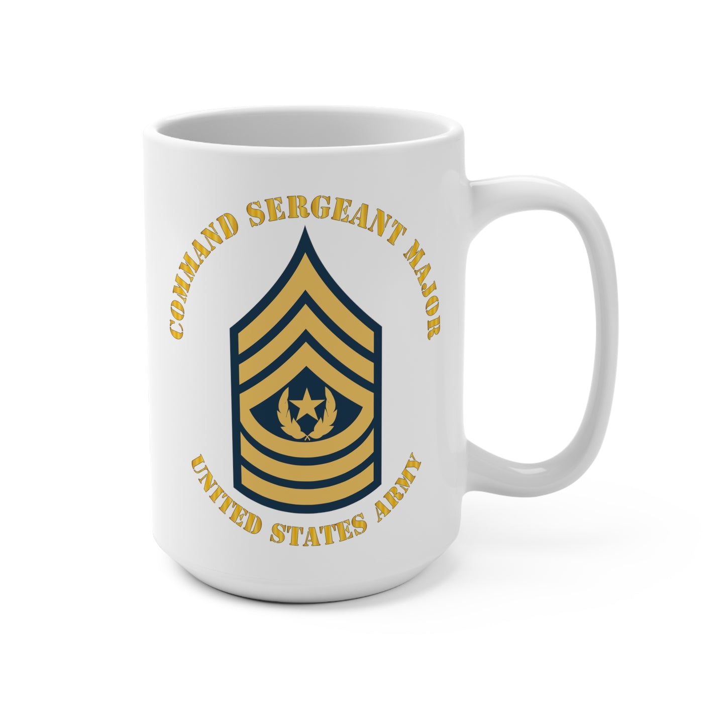 White Mug 15oz - Army - EM - CSM - Command Sergeant Major - Blue - Sm txt V1
