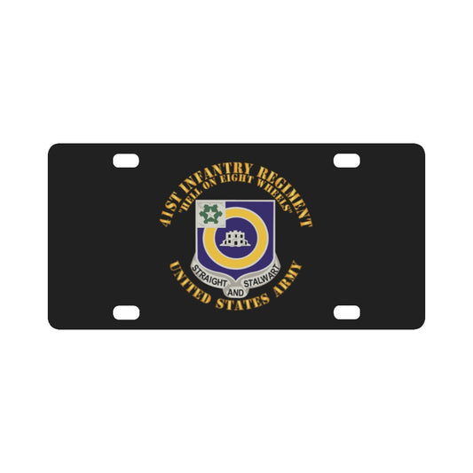 Army - 41st Infantry - DUI - Hell on 8 Wheels Classic License Plate