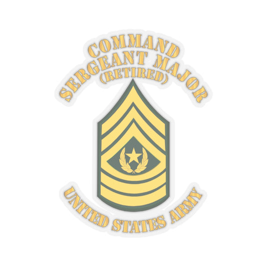 Kiss-Cut Stickers - Enlisted - CSM - Retired - Command Sergeant Major