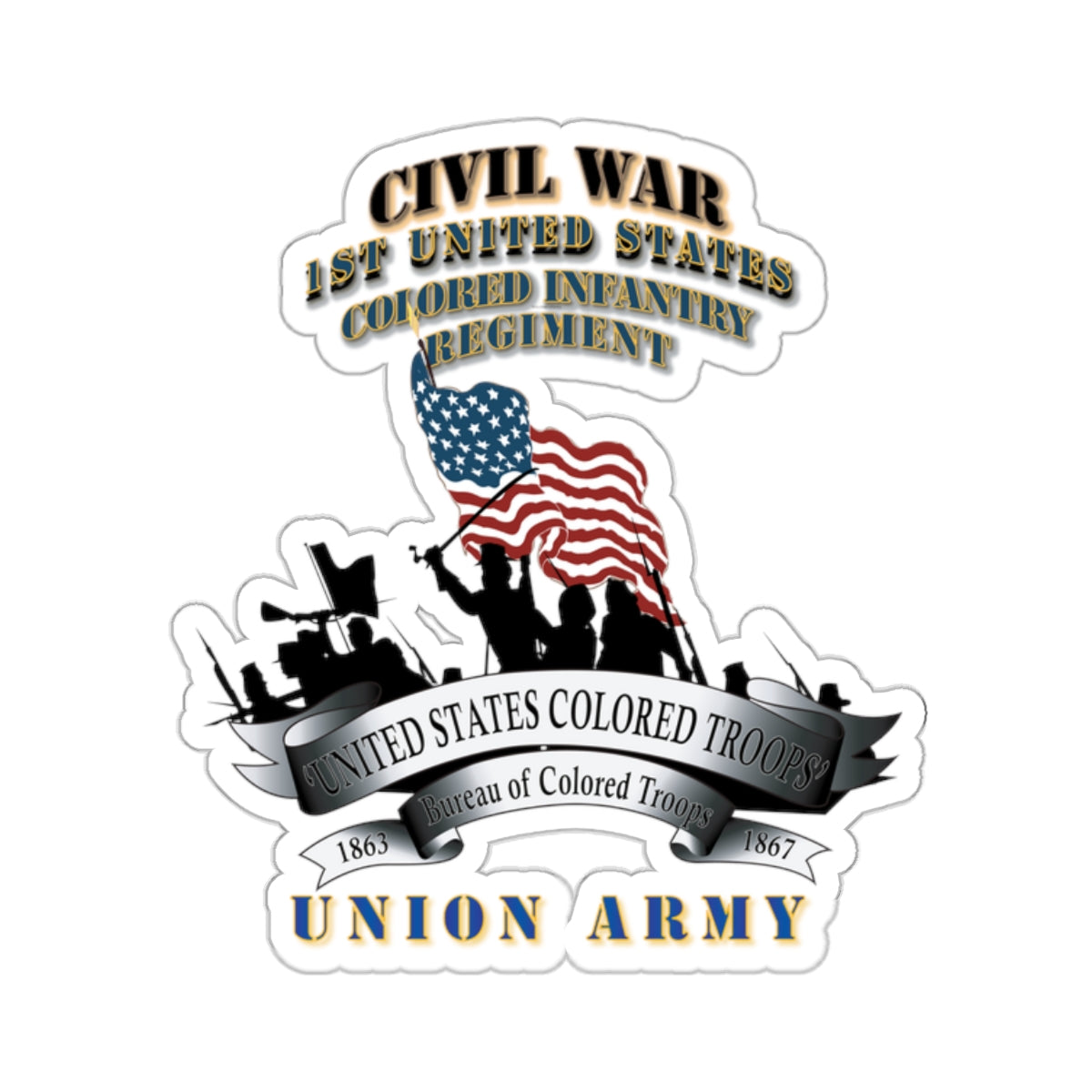 Kiss-Cut Stickers - Civil War - 1st United States Colored Infantry Regiment with USCT Bureau Banner - USA X 300