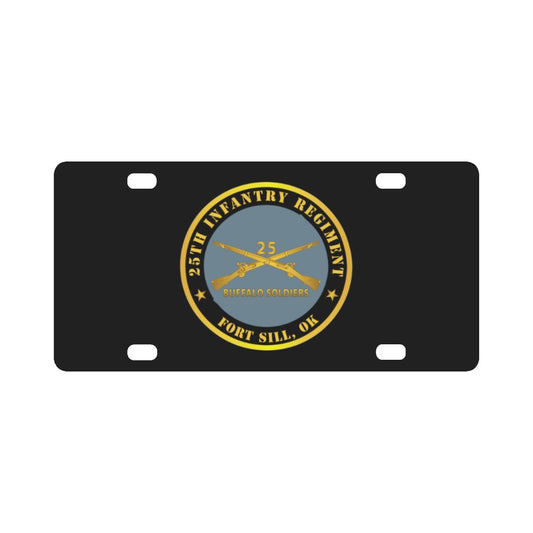 Army - 25th Infantry Regiment - Fort Sill, OK - Buffalo Soldiers w Inf Branch Classic License Plate