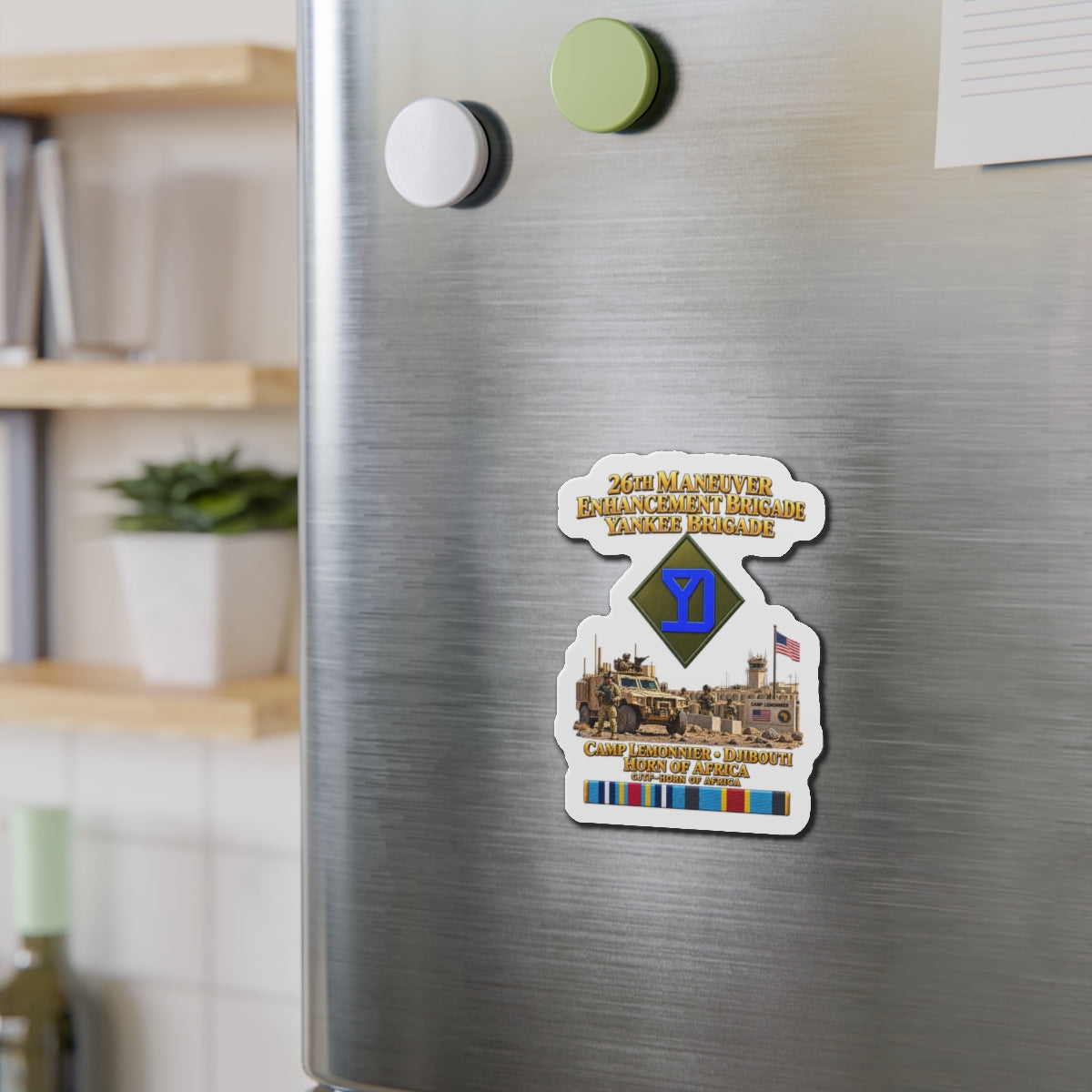 Die-Cut Magnets — Army- 26th Maneuver Enhancement Brigade - Camp Lemonnier, Djibouti - Horn of Africa - CJTF - HOA - 3D - Enhanced