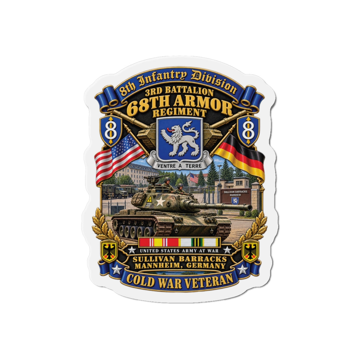 Die-Cut Magnets — 8th Infantry Division Scroll - 3rd Bn 68th Armor Regiment - Sullivan Barracks, Mannheim, Germany - Cold War Vet w COLD SVC - 3D - Enhanced