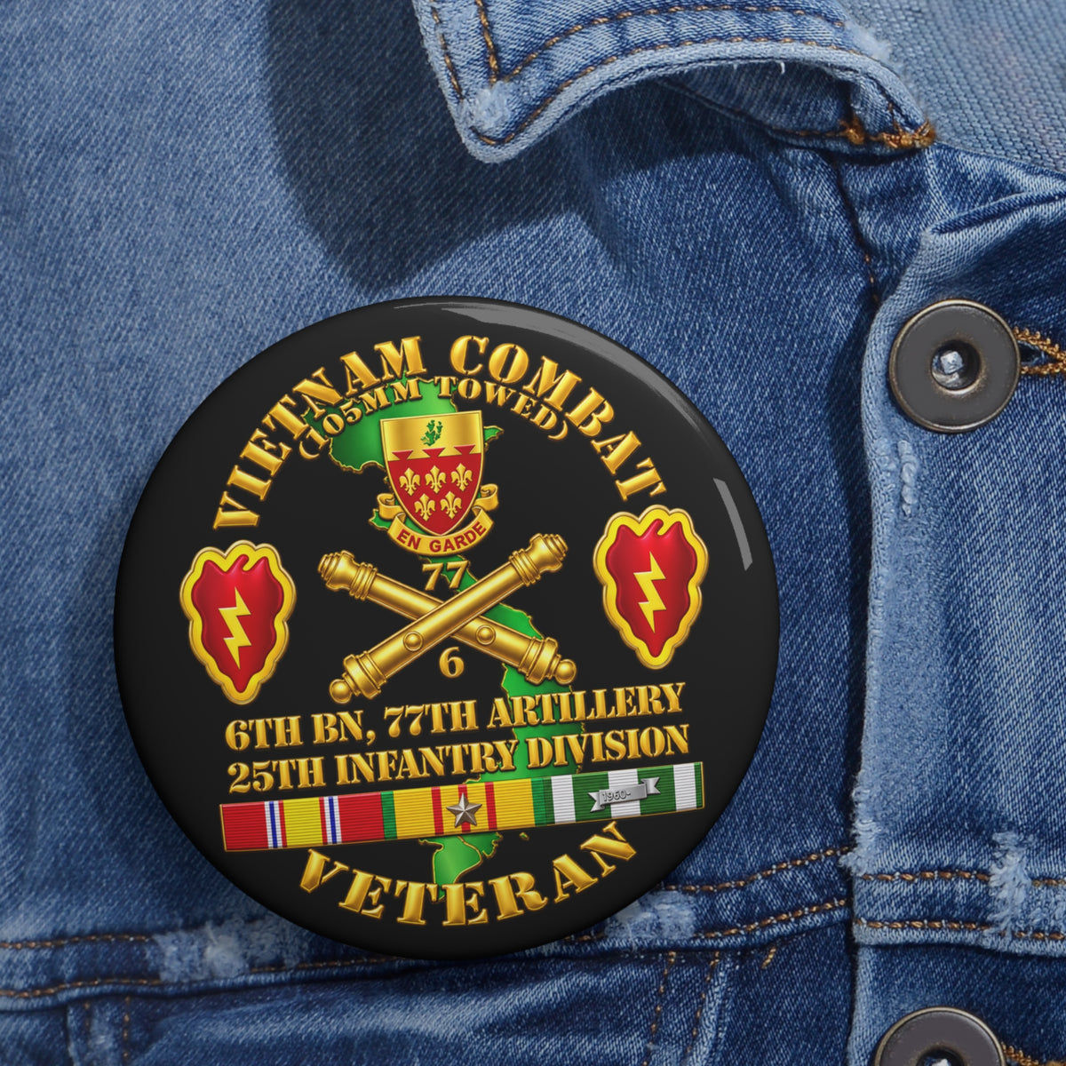 Custom Pin Buttons - Army - Vietnam Combat Veteran w 6th Bn 77th Artillery DUI -25th Infantry Div - 3D - Transparent