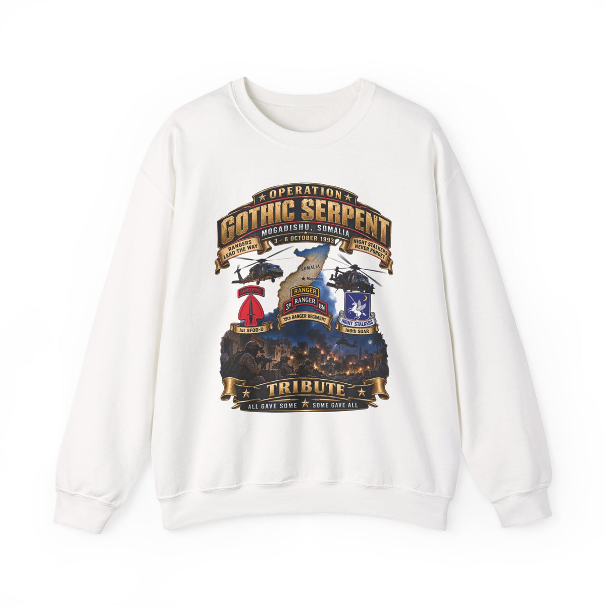 Crewneck Sweatshirt - Operation Gothic Serpent - Mogadishi, Somalia - 3-6 Oct 1993 Tribute - 3D - Enhanced