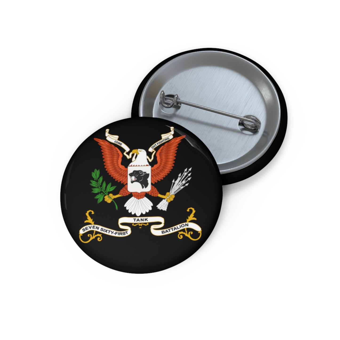 Custom Pin Button – Army - Regimental Colors - 761st Tank Battalion - Come Out Fighting