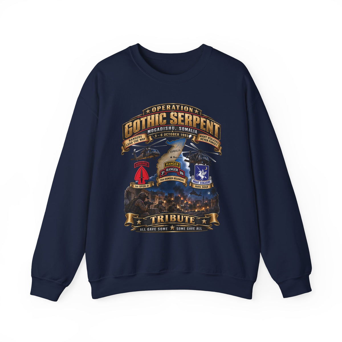 Crewneck Sweatshirt - Operation Gothic Serpent - Mogadishi, Somalia - 3-6 Oct 1993 Tribute - 3D - Enhanced