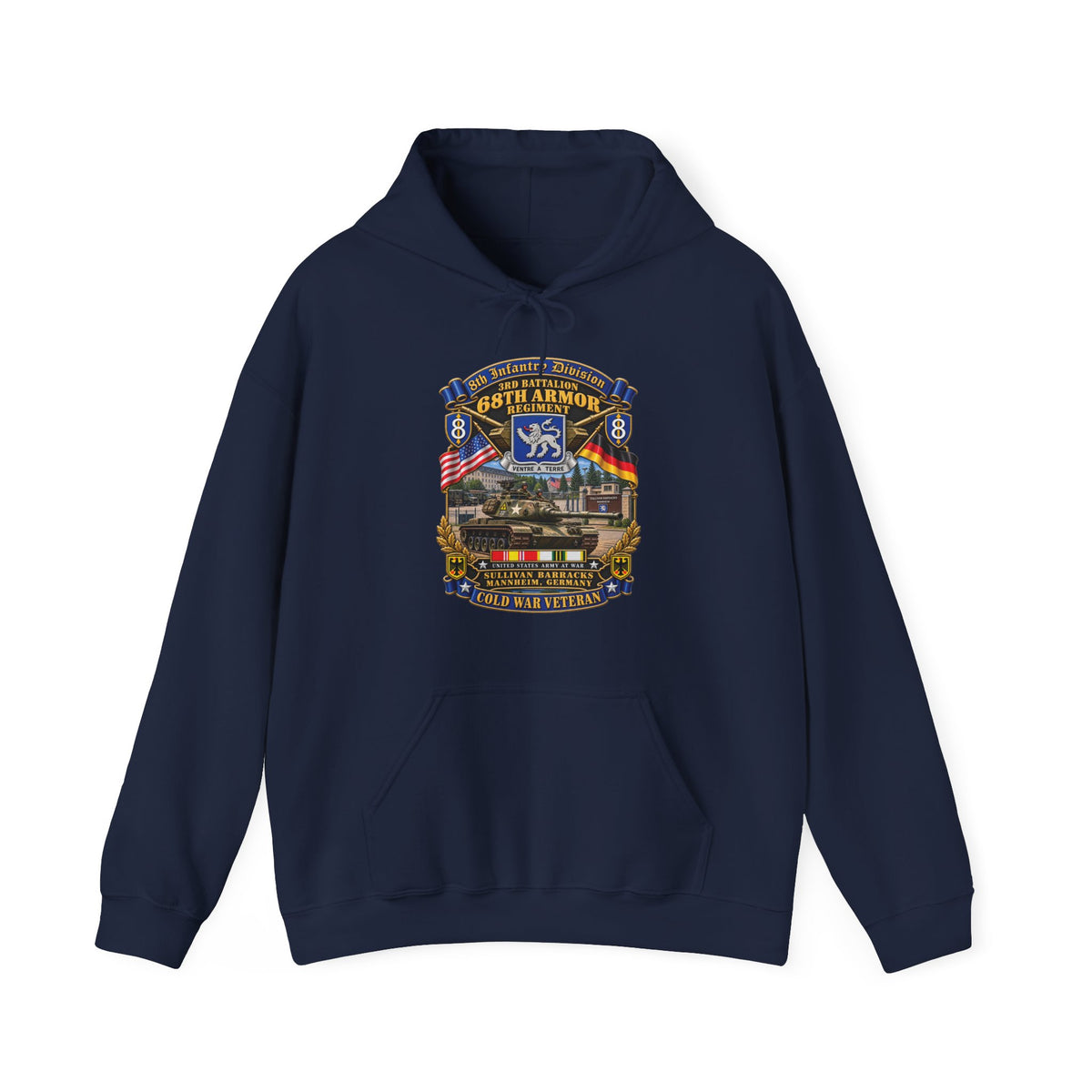 Hoodie — 8th Infantry Division Scroll - 3rd Bn 68th Armor Regiment - Sullivan Barracks, Mannheim, Germany - Cold War Vet w COLD SVC - 3D - Enhanced