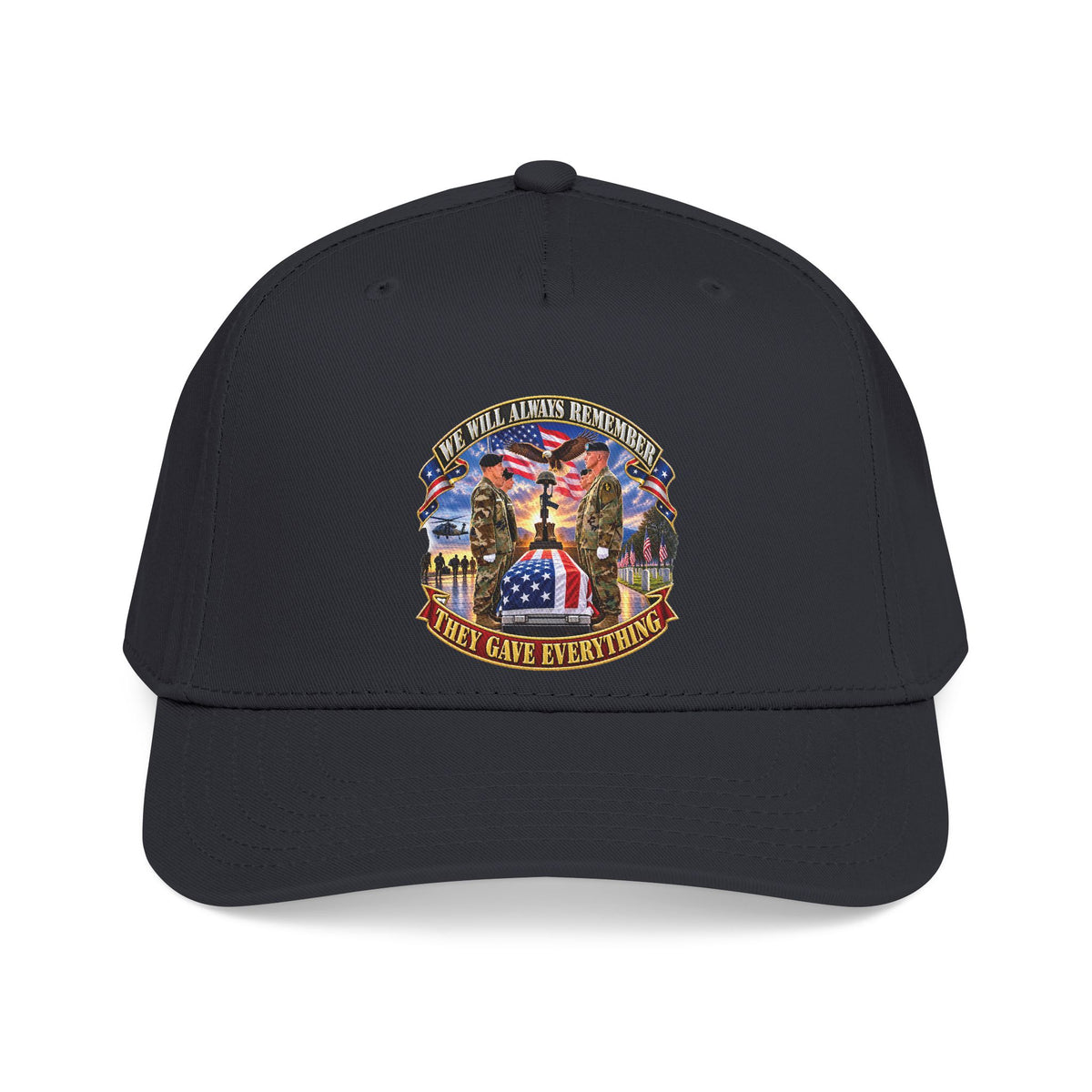 Mid Profile Baseball Cap - Emblem - We Will Always Remember - They Gave Everything - 3D - Enhanced