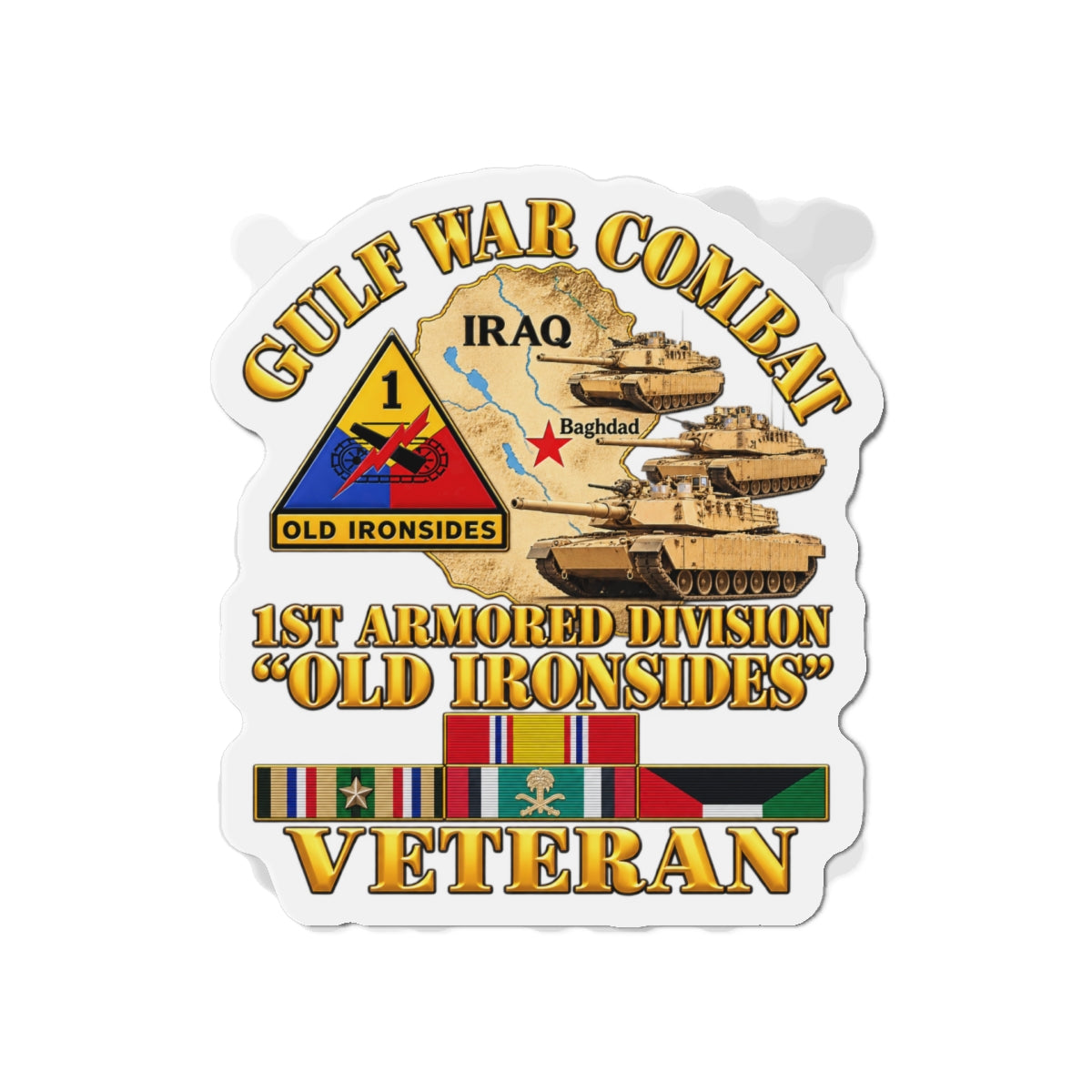 Die-Cut Magnets — Army - Gulf War Combat - 1st Armored Divi - Old Ironsides - Veteran - Map w GULF SVC - 3D - Enhanced