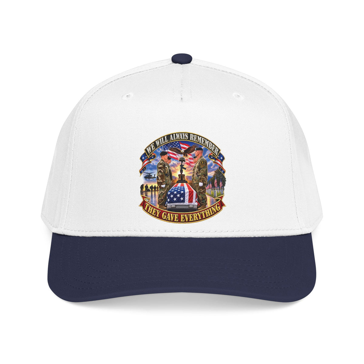 Mid Profile Baseball Cap - Emblem - We Will Always Remember - They Gave Everything - 3D - Enhanced