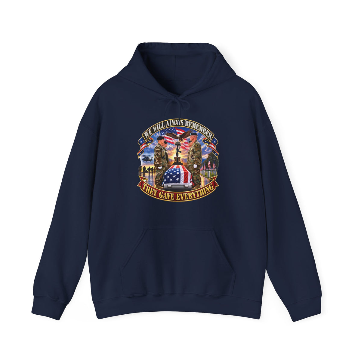 Hoodie — Emblem - We Will Always Remember - They Gave Everything - 3D - Enhanced