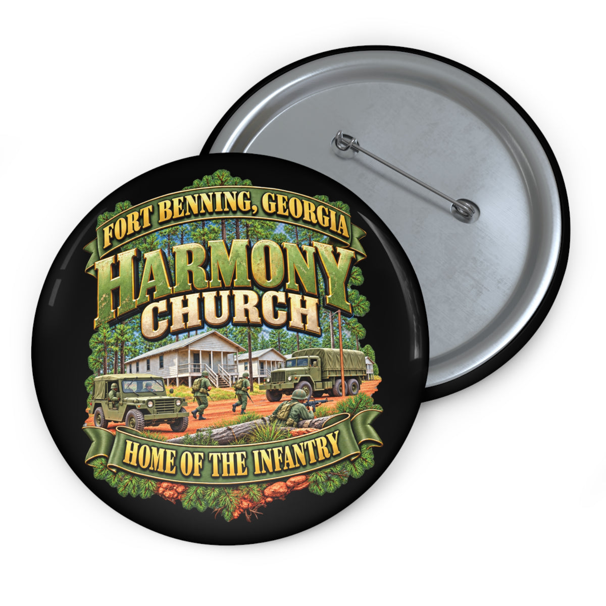Custom Pin Buttons - Fort Benning, Georgia, Harmony Church - Home of the Infantry - 3D - Enhanced