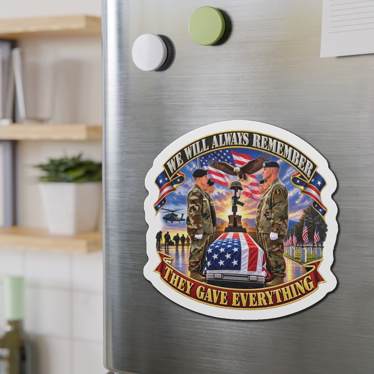 Die-Cut Magnets — Emblem - We Will Always Remember - They Gave Everything - 3D - Enhanced