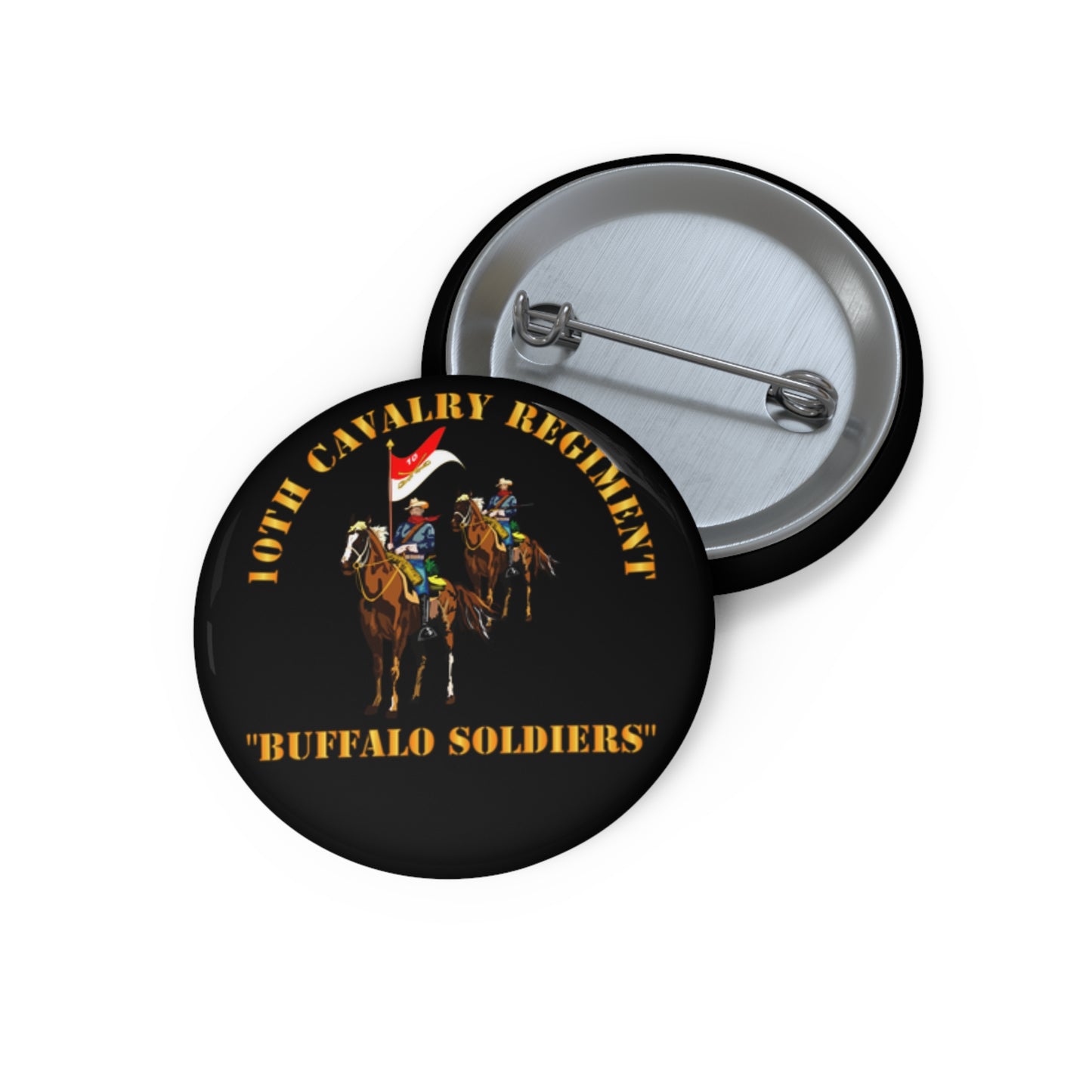 Custom Pin Button – Army - 10th Cavalry Regiment w Cavalrymen - Buffalo Soldiers
