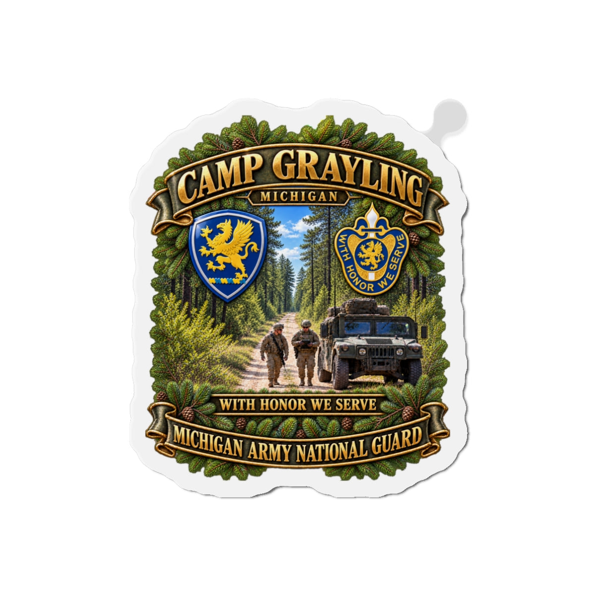 Die-Cut Magnets — Camp Grayling, MI - We Honor, We Serve - MIARNG - SSI- DUI - 3D - Enhanced