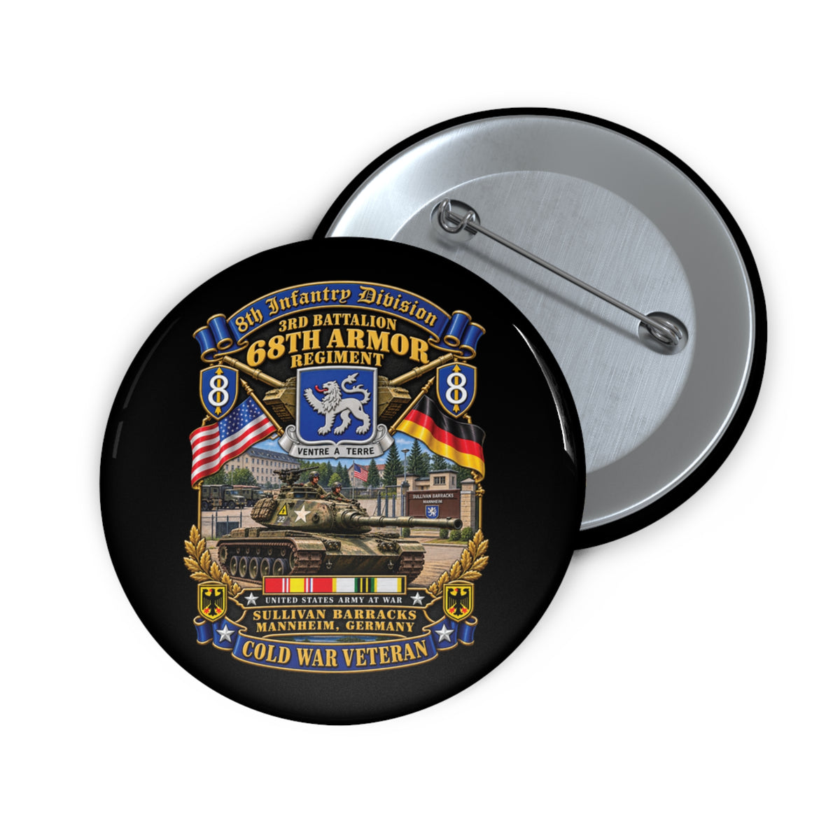 Custom Pin Buttons - 8th Infantry Division Scroll - 3rd Bn 68th Armor Regiment - Sullivan Barracks, Mannheim, Germany - Cold War Vet w COLD SVC - 3D - Enhanced