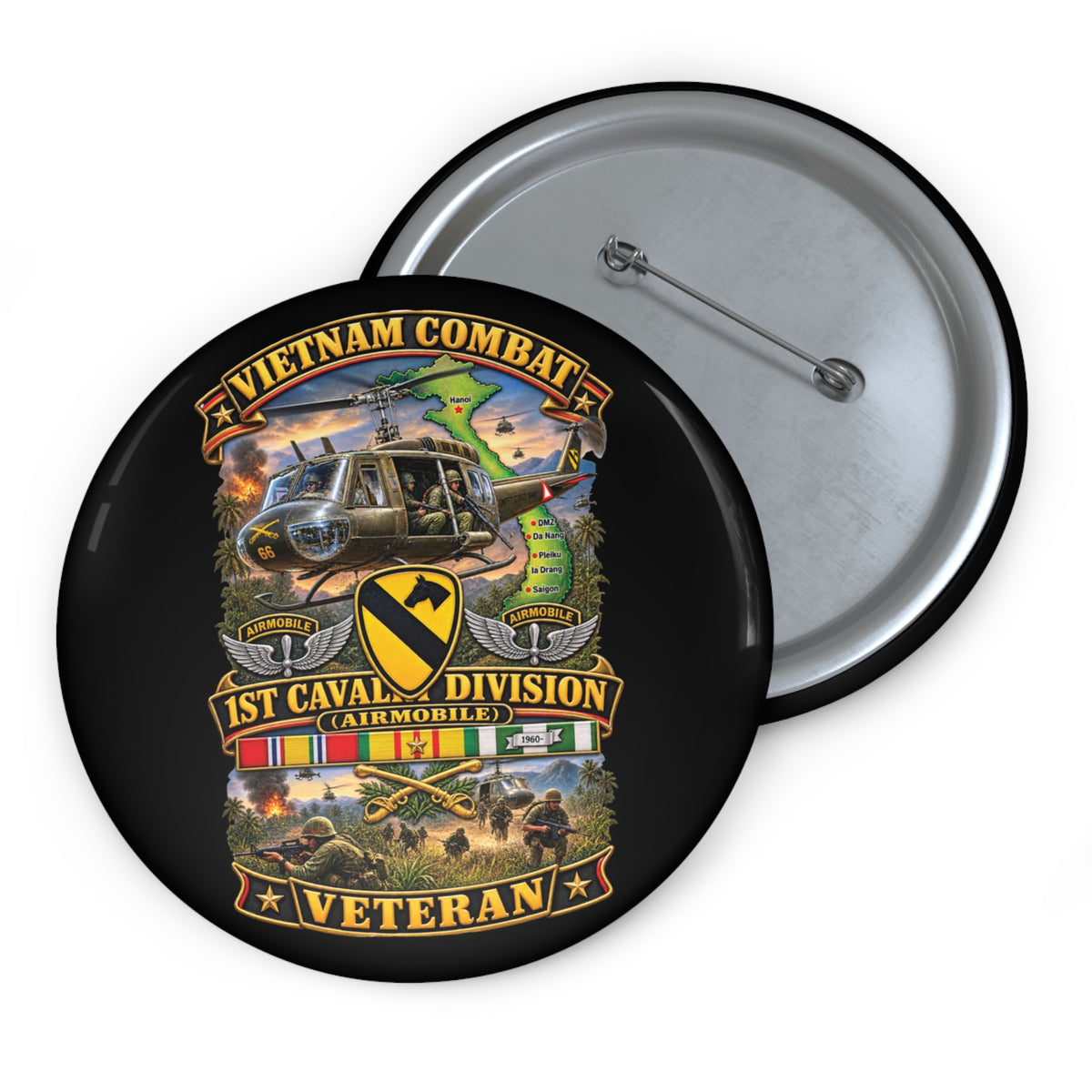 Custom Pin Buttons - Army - Vietnam Combat Cavalry Veteran w 1st Cav Div SSI  Big Helo - 3D - Enhanced