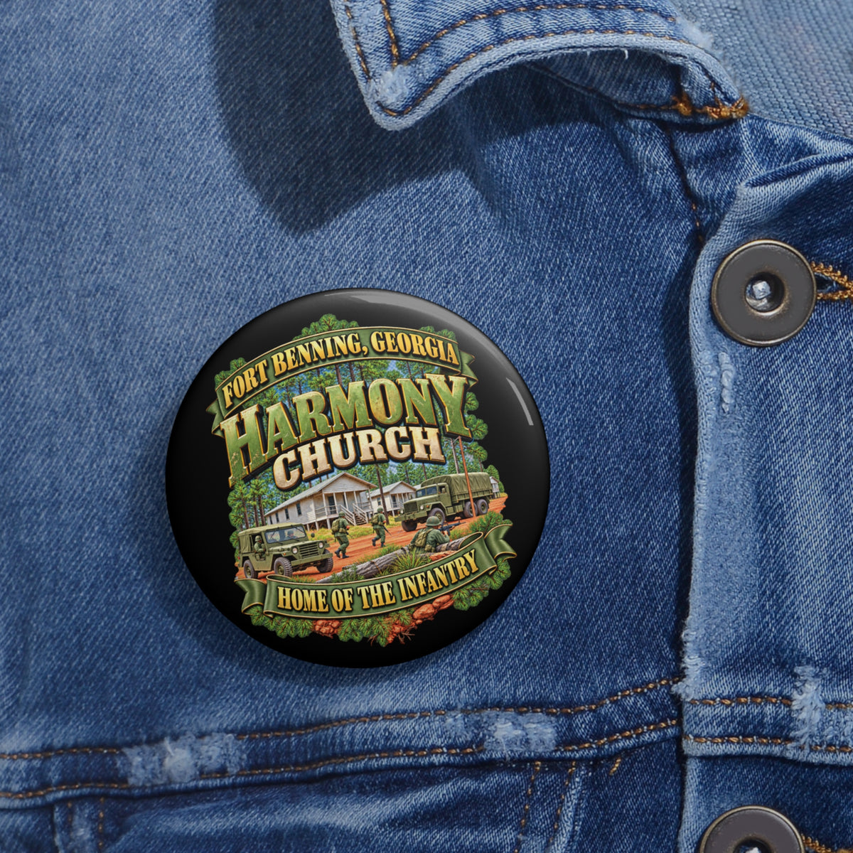 Custom Pin Buttons - Fort Benning, Georgia, Harmony Church - Home of the Infantry - 3D - Enhanced