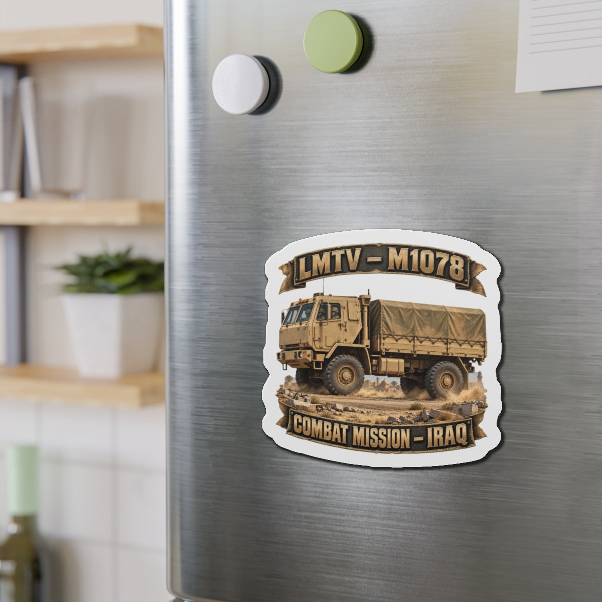 Die-Cut Magnets — Army - LMTV - 1078 - Combat Mission - Iraq - 3D - Enhanced