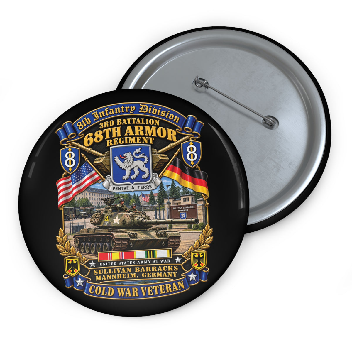 Custom Pin Buttons - 8th Infantry Division Scroll - 3rd Bn 68th Armor Regiment - Sullivan Barracks, Mannheim, Germany - Cold War Vet w COLD SVC - 3D - Enhanced