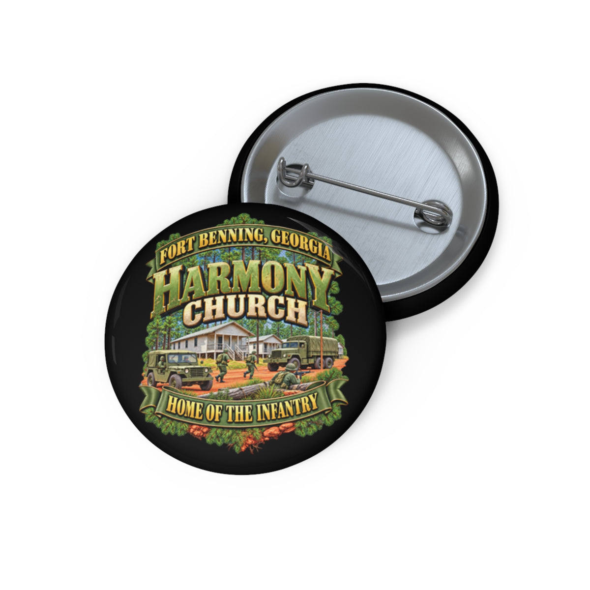 Custom Pin Buttons - Fort Benning, Georgia, Harmony Church - Home of the Infantry - 3D - Enhanced
