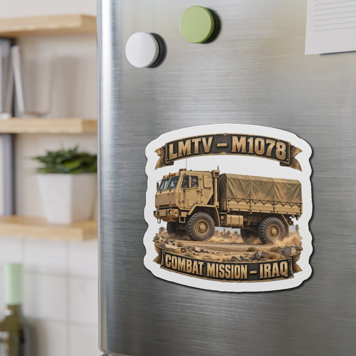 Die-Cut Magnets — Army - LMTV - 1078 - Combat Mission - Iraq - 3D - Enhanced