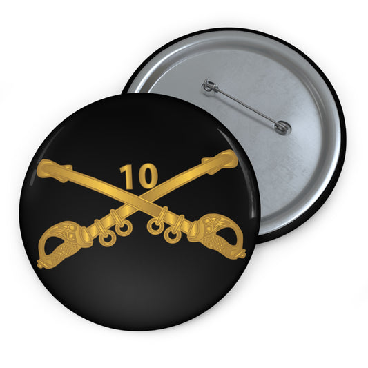 Custom Pin Button – Army - 10th Cavalry Branch wo Txt