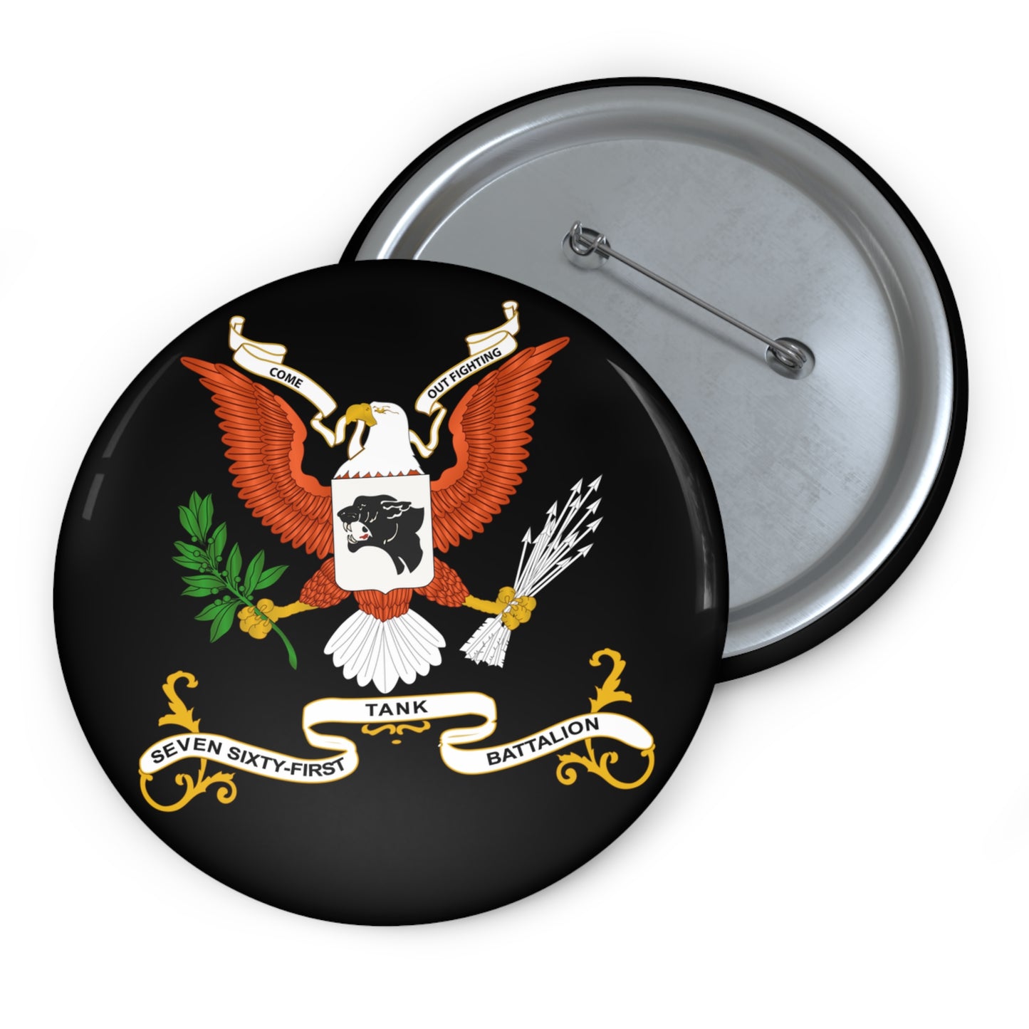 Custom Pin Button – Army - Regimental Colors - 761st Tank Battalion - Come Out Fighting