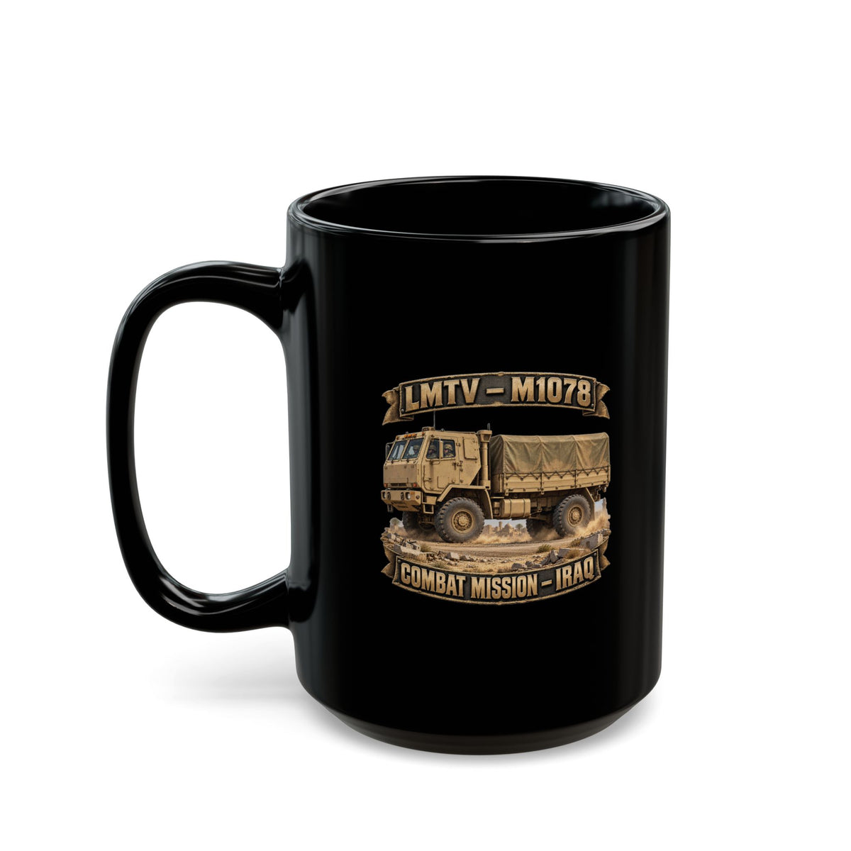 Black Mug  (15oz) - Army - LMTV - 1078 - Combat Mission - Iraq - 3D - Enhanced