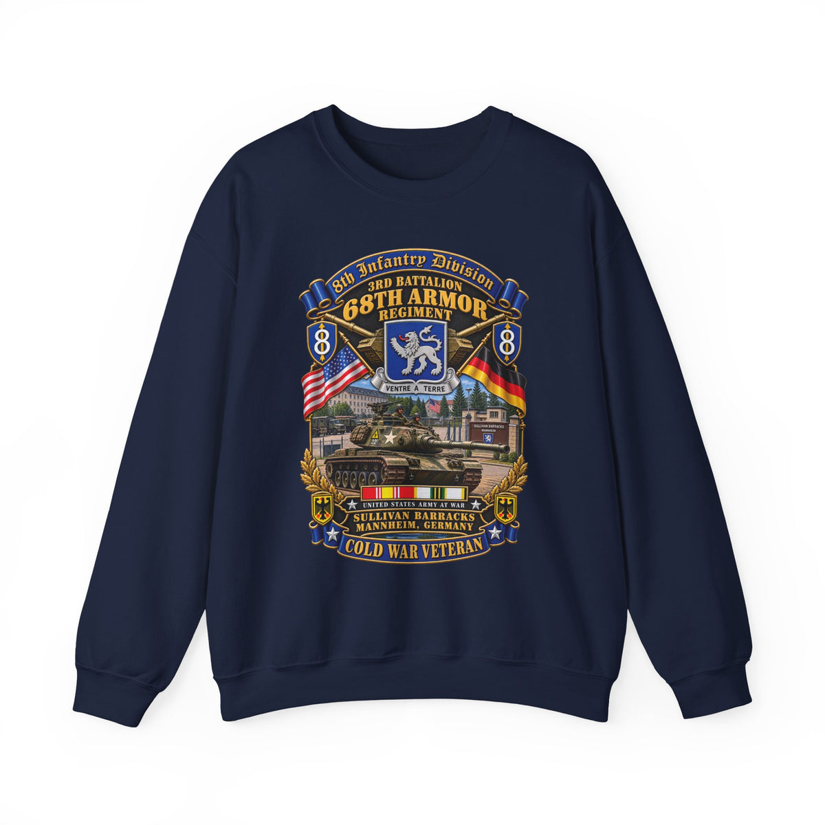 Crewneck Sweatshirt - 8th Infantry Division Scroll - 3rd Bn 68th Armor Regiment - Sullivan Barracks, Mannheim, Germany - Cold War Vet w COLD SVC - 3D - Enhanced