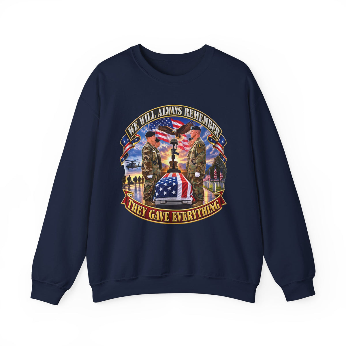 Crewneck Sweatshirt - Emblem - We Will Always Remember - They Gave Everything - 3D - Enhanced