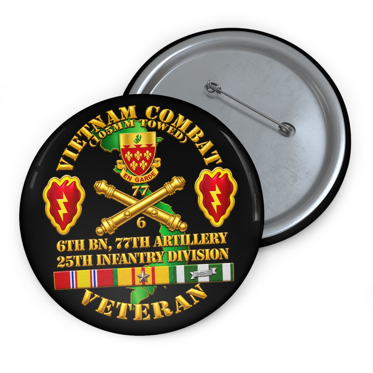 Custom Pin Buttons - Army - Vietnam Combat Veteran w 6th Bn 77th Artillery DUI -25th Infantry Div - 3D - Transparent