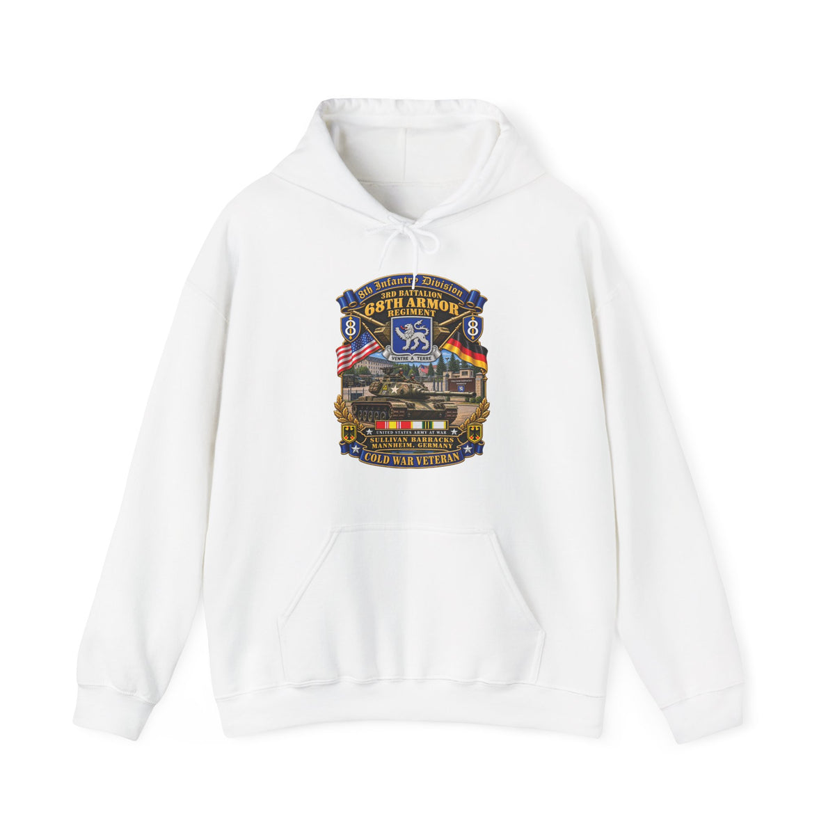 Hoodie — 8th Infantry Division Scroll - 3rd Bn 68th Armor Regiment - Sullivan Barracks, Mannheim, Germany - Cold War Vet w COLD SVC - 3D - Enhanced