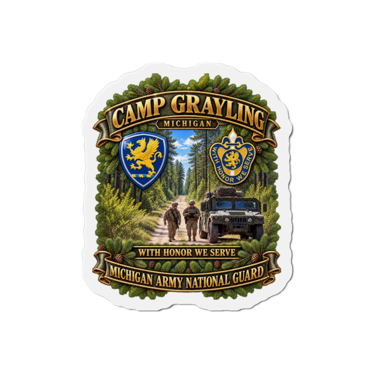 Die-Cut Magnets — Camp Grayling, MI - We Honor, We Serve - MIARNG - SSI- DUI - 3D - Enhanced
