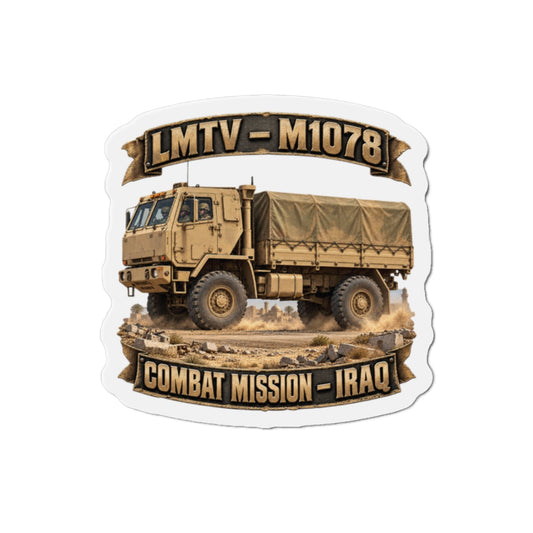 Die-Cut Magnets — Army - LMTV - 1078 - Combat Mission - Iraq - 3D - Enhanced