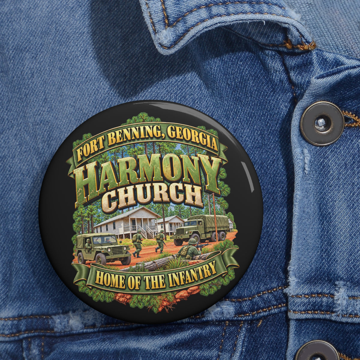 Custom Pin Buttons - Fort Benning, Georgia, Harmony Church - Home of the Infantry - 3D - Enhanced