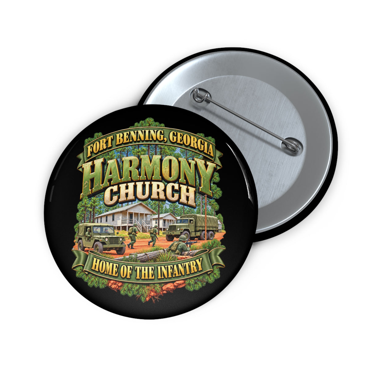 Custom Pin Buttons - Fort Benning, Georgia, Harmony Church - Home of the Infantry - 3D - Enhanced