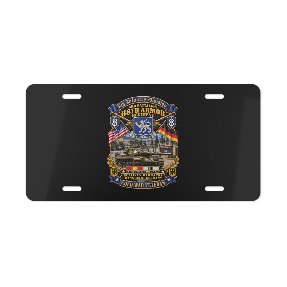 Vanity License Plate - 8th Infantry Division Scroll - 3rd Bn 68th Armor Regiment - Sullivan Barracks, Mannheim, Germany - Cold War Vet w COLD SVC - 3D - Enhanced